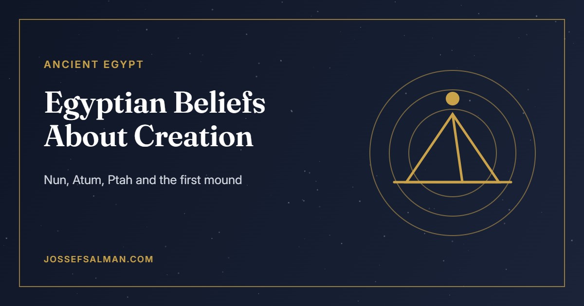 What Did Ancient Egyptians Believe About Creation?
