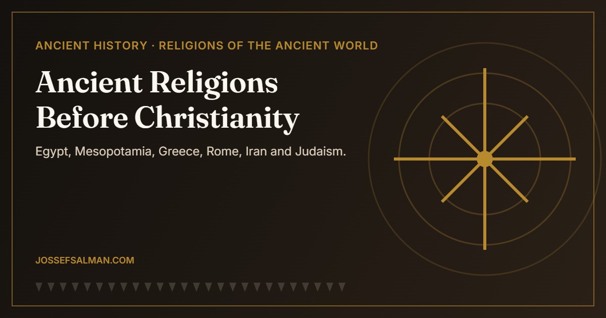Ancient Religions Before Christianity: A Historical Guide