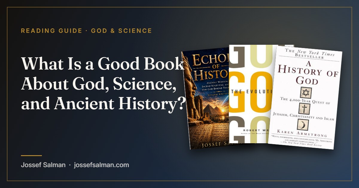 What Is a Good Book About God, Science, and Ancient History?