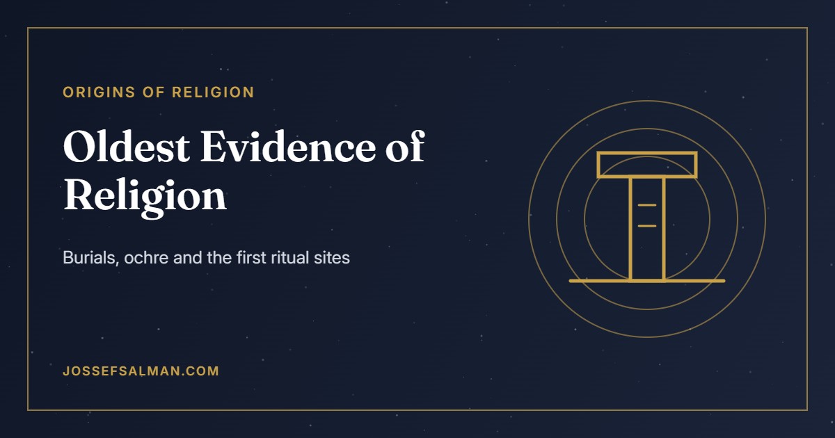 What Is the Oldest Known Evidence of Religion?