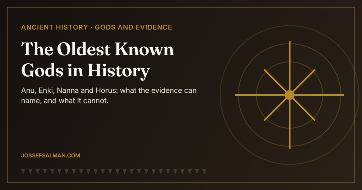 The Oldest Known Gods in History: What the Evidence Can Identify